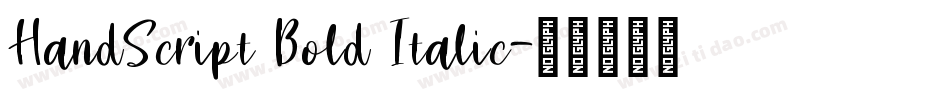 HandScript Bold Italic字体转换